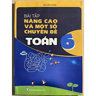 Sách - Bài Tập Nâng Cao Và Một Số Chuyên Đề Toán Lớp 6