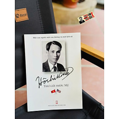 (Tái bản 2025) HỒ CHÍ MINH THƯ GỬI NƯỚC MỸ – NXB Hội Nhà Văn