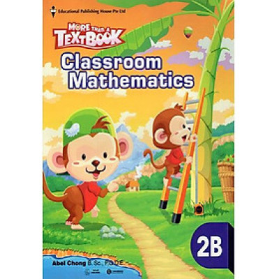 Classroom Mathematics 2B - More than a textbook -  Bản Quyền