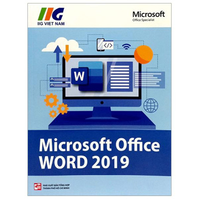 Microsoft Word 2019 (Tái Bản 2024)