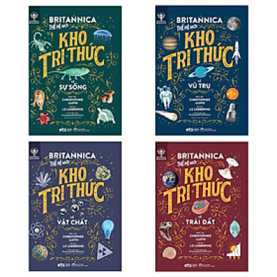 Bộ 4 Cuốn Britannica Thế Hệ Mới: Thế Giới Vận Hành (Vũ trụ, Trái đất, Sự sống, Vật chất)