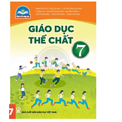Sách giáo khoa Giáo Dục Thể Chất 7- Chân Trời Sáng Tạo (Kèm Nilon bọc Sách)