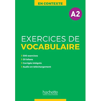 Sách luyện kĩ năng tiếng Pháp - En Contexte - Exercices De Vocabulaire A2 + Audio + Corriges - Cahier D