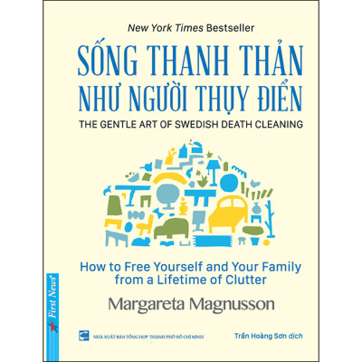 Sống Thanh Thản Như Người Thụy Điển