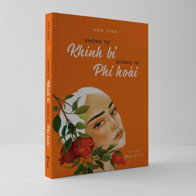 Sách  Không Tự Khinh Bỉ – Không Tự Phí Hoài (Tái Bản) - Skybooks - BẢN QUYỀN