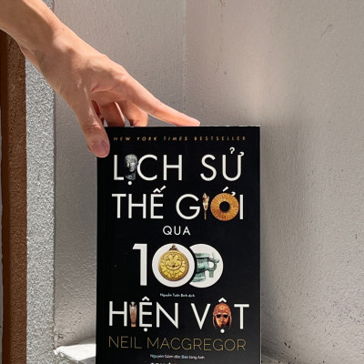 Lịch Sử Thế Giới Qua 100 Hiện Vật