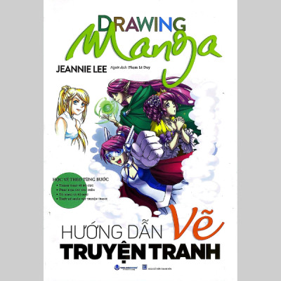 Drawing Manga - Học Vẽ Theo Từng Bước - Hướng Dẫn Vẽ Truyện Tranh