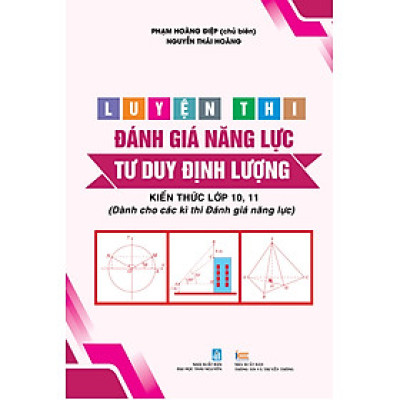 LUYỆN THI ĐÁNH GIÁ NĂNG LỰC, TƯ DUY ĐỊNH LƯỢNG