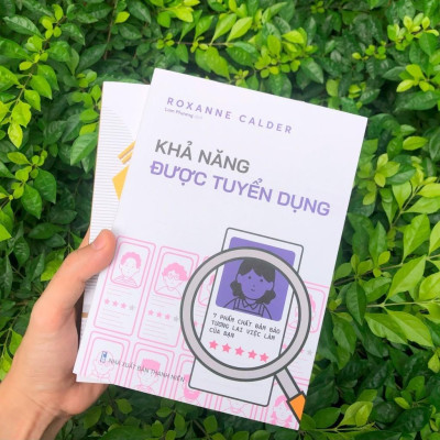 Khả Năng Được Tuyển Dụng - 7 Phẩm Chất Đảm Bảo Tương Lai Việc Làm Của Bạn  - Bản Quyền
