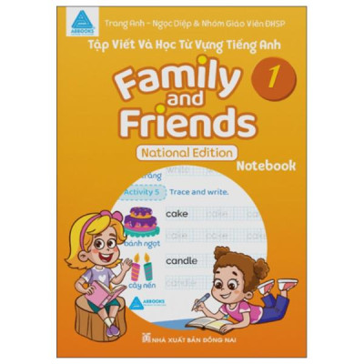 Sách - Tập Viết Và Học Từ Vựng Tiếng Anh - Family And Friends 1 - National Edition - Notebook