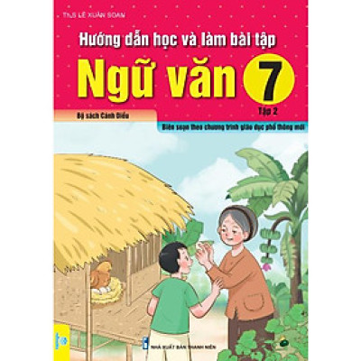 Sách - Hướng Dẫn Học Và Làm Bài Tập Ngữ Văn 7 - Biên soạn theo CT GDPT mới - Cánh Diều - ndbooks