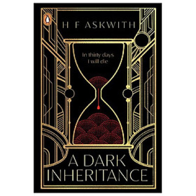 A Dark Inheritance (H. F. Askwith)