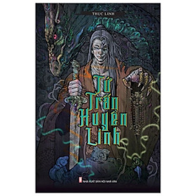 Tứ Trấn Huyền Linh - Tác Giả Thục Linh