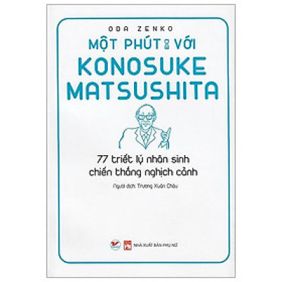 Một Phút Với Konosuke Matsushita