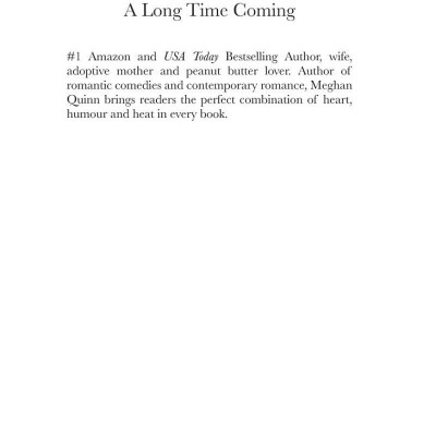 A Long Time Coming (USA Today Bestselling Author)
