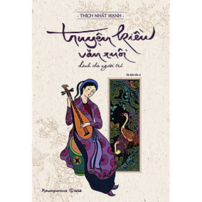   Truyện Kiều Văn Xuôi: Dành Cho Người Trẻ (Tái bản năm 2022)