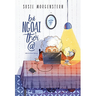 Bà Ngoại Thời @ (Tái Bản 2024)