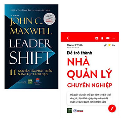 Combo Sách Quản Trị Lãnh Đạo: Để Trở Thành Nhà Quản Lý Chuyên Nghiệp, 11 Nguyên Tắc Phát Triển Năng Lực Lãnh Đạo