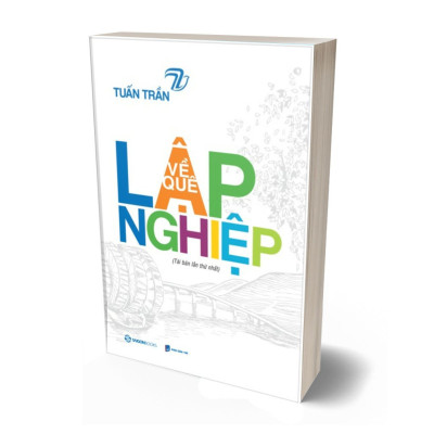 Sách - Về Quê Lập Nghiệp (Tái Bản)