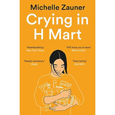 Crying in H Mart - Michelle Zauner