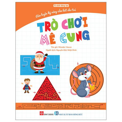 Sách - Rèn Luyện Kỹ Năng Cầm Bút Cho Trẻ - Trò Chơi Mê Cung