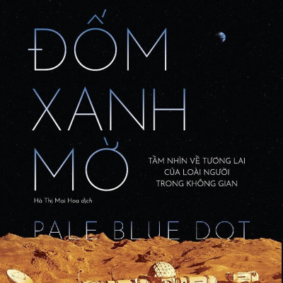 Combo Sách Vũ Trụ + Đốm Xanh Mờ - Tầm Nhìn Về Tương Lai Của Loài Người Trong Không Gian (Bộ 2 Cuốn)