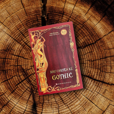 BẢY CHUYỆN KỂ GOTHIC Isak Dinesen, Nguyễn Tuấn Bình dịch   “CỨ NẾM THỬ ĐI, BẠN SẼ NGẤU NGHIẾN NGAY THÔI MÀ!”