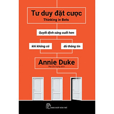 Tư Duy Đặt Cược- Cuốn Sách Hay Về Kinh Doanh