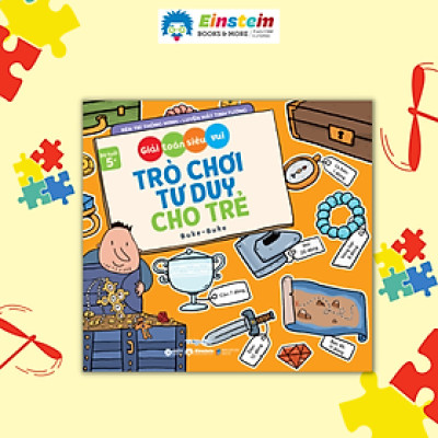 Trò Chơi Tư Duy Cho Trẻ - Giải Toán Siêu Vui