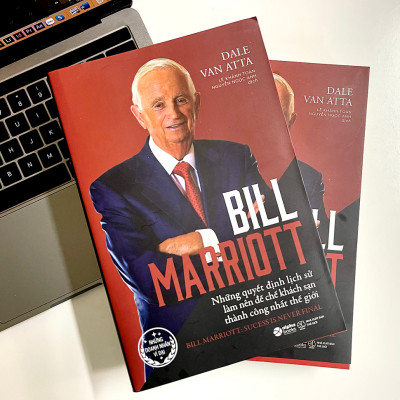 Trạm Đọc Official | Bill Marriott - Những Quyết Định Lịch Sử Làm Nên Đế Chế Khách Sạn Thành Công Nhất Thế Giới