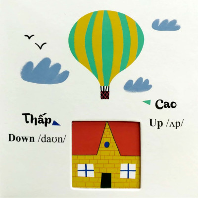 Sách Đục Trổ Thông Minh - Những Từ Vựng Đầu Đời Của Bé - My First Words- Sự Tương Phản - Opposites