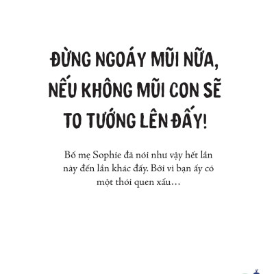 Sách Đừng Ngoáy Mũi Nữa!
