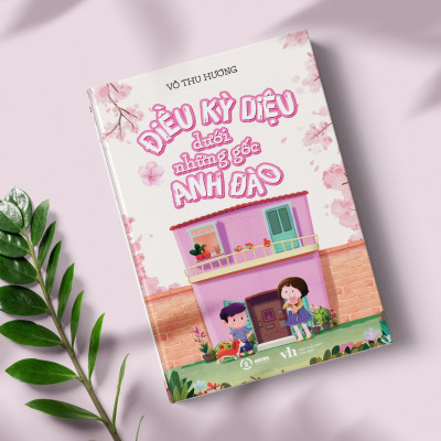 ĐIỀU KỲ DIỆU DƯỚI NHỮNG GỐC ANH ĐÀO - VÕ THU HƯƠNG