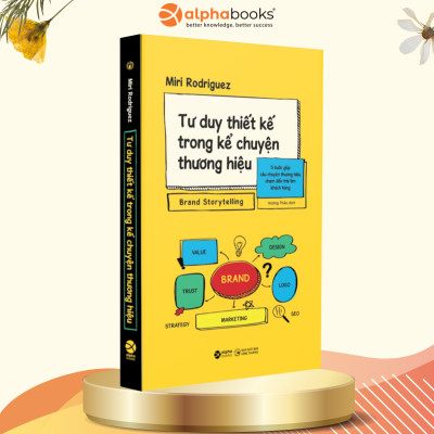 Tư Duy Thiết Kế Trong Kể Chuyện Thương Hiệu - Brand Storytelling - Miri Rodriguez