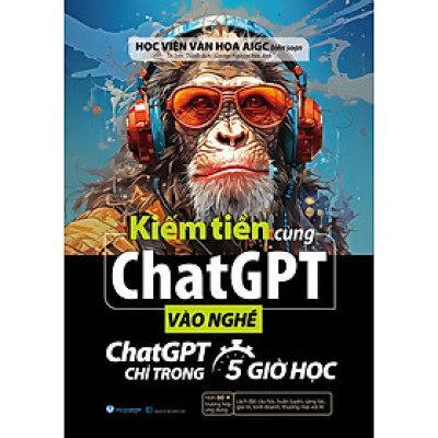 Kiếm Tiền Cùng ChatGPT - VL