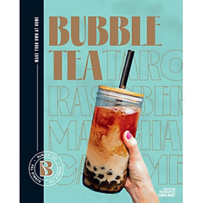 Bubble Tea : Make Your Own at Home 