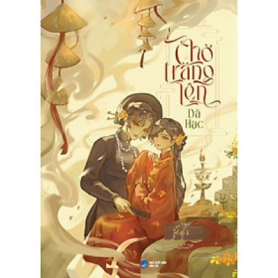 Chờ Trăng Lên (Tác Giả: Dã Hạc)