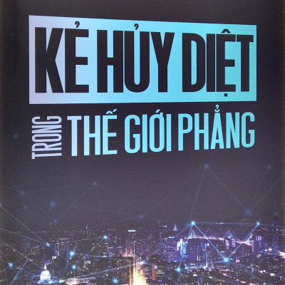 Kẻ Hủy Diệt Trong Thế Giới Phẳng