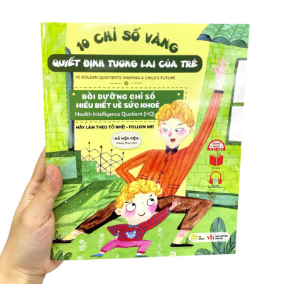 Sách - 10 Chỉ Số Vàng Quyết Định Tương Lai Của Trẻ - Bồi Dưỡng Chỉ Số Hiểu Biết Về Sức Khỏe - Health Intelligence Quotient (HQ) - Hãy Làm Theo Tớ Nhé! - Follow Me! - Song Ngữ Anh-Việt
