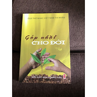 Góp Nhặt Cho Đời - Thơ Việt Nam