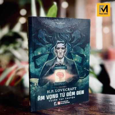Sách Kinh Dị Giả Tưởng - Âm Vọng Từ Đêm Đen - H.P.Lovecraft - Phuc Minh Books