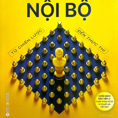 Truyền Thông Nội Bộ - Từ Chiến Lược Đến Thực Thi