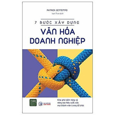  Sách - 7 Bước Xây Dựng Văn Hóa Doanh Nghiệp