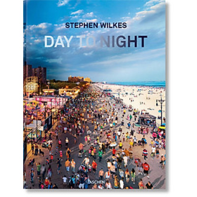 Artbook - Sách Tiếng Anh - Stephen Wilkes. Day to Night
