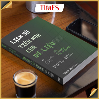  Sách  Lịch Sử Tiến Hóa Của Dữ Liệu (How Data Happened)