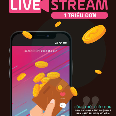 Công Thức Livestream 1 Triệu Đơn