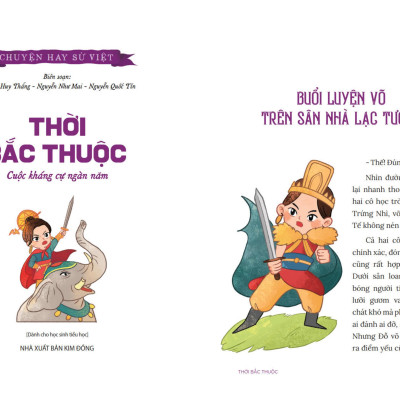 Chuyện Hay Sử Việt - Thời Bắc Thuộc - Cuộc Kháng Cự Ngàn Năm