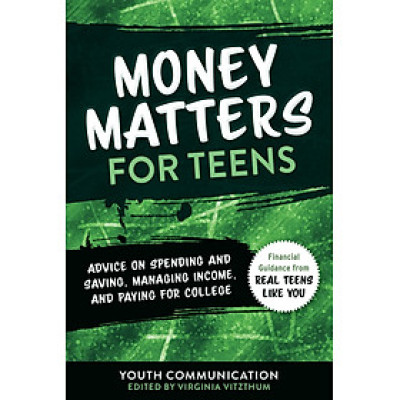 Sách self-help - Tiếng Anh: Money Matters for Teens