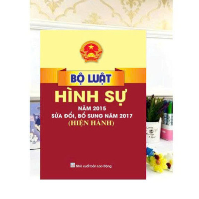 Sách - Bộ luật hình sự năm 2015 sửa đổi,bổ sung năm 2017 hiện hành - B129 - ndbooks