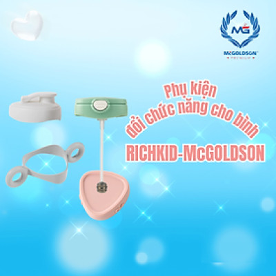 Phụ kiện đổi chức năng cho bình RICHKID-McGOLDSON - NẮP BÌNH TẬP UỐNG NƯỚC